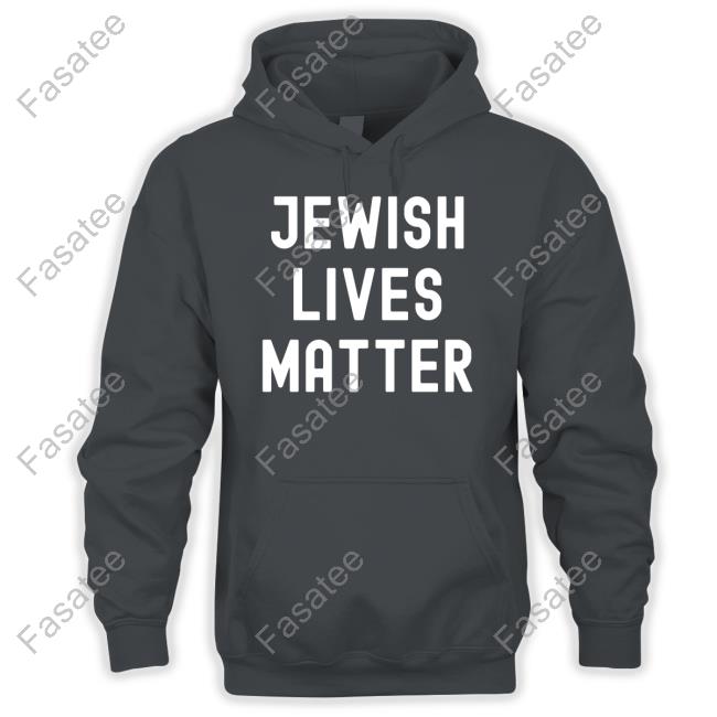 Kanyewest Jewish Lives Matter Shirt