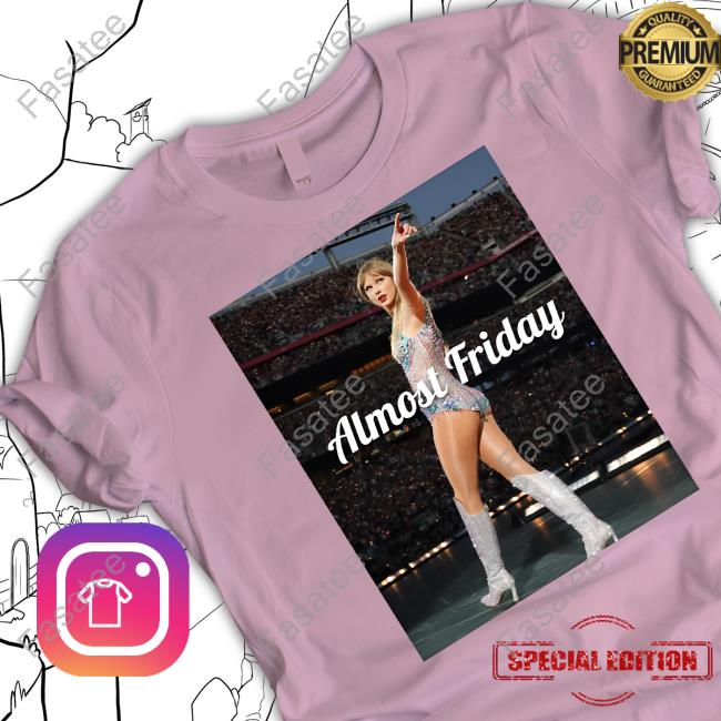 Taylor Swift Almost Friday Eras T Shirt
