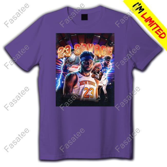 Official Mitchell Robinson 23 Savage Shirt New York Knicks