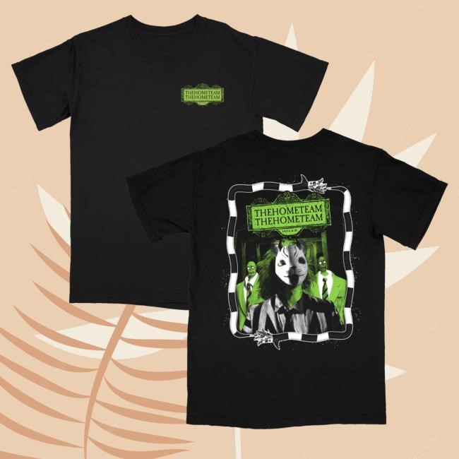 Beetlejuice Beetlejuice T Shirt The Home Team Merch Beetlejuice Beetlejuice