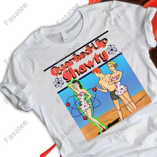 Quirked-Up Shawty T-Shirt