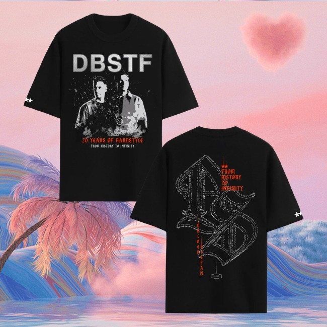 Dbstf Shop Merch 20 Years Of Hardstyle Shirt