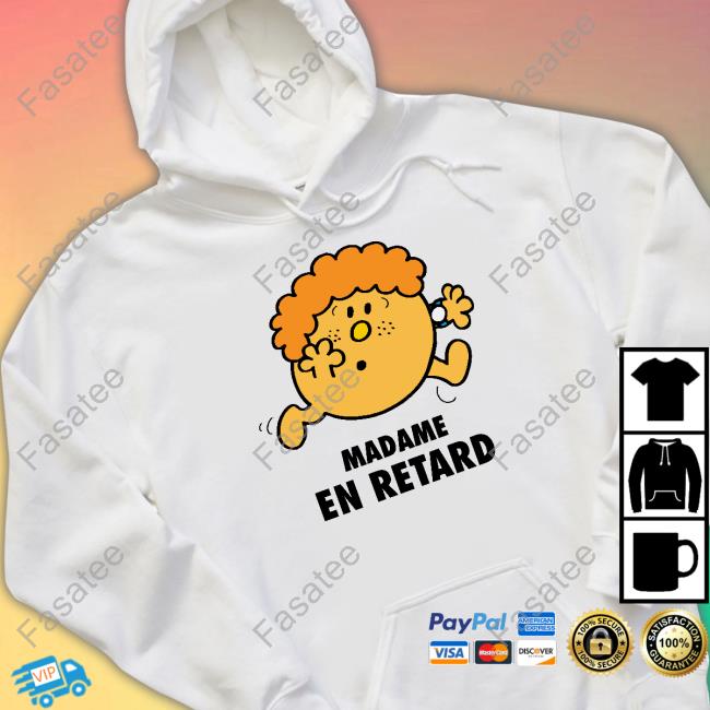 Femme Madame En Retard Tee Shirt Monsieurmadame