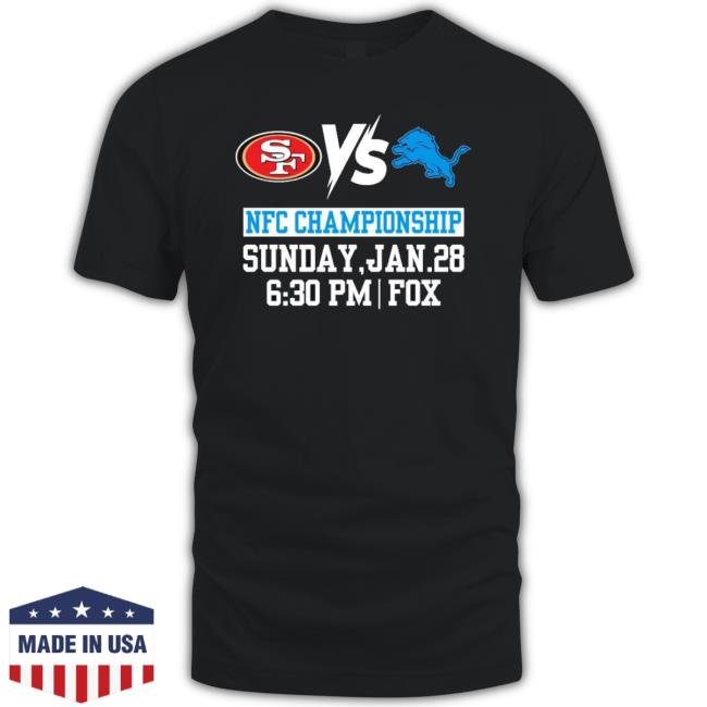 Official Detroit Vs 49Ers Nfc Championship Sunday, Jan 28 T-Shirt