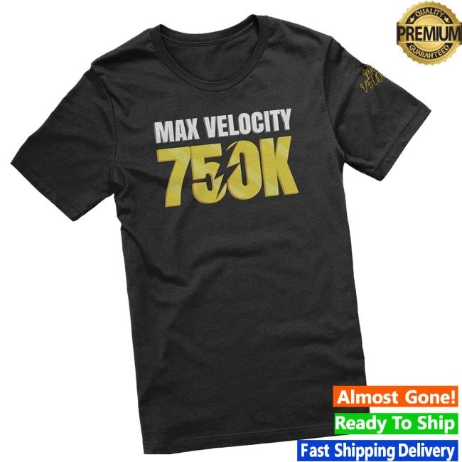 Official Shop Max Velocity Merch Store 750K Unisex Sweatshirt