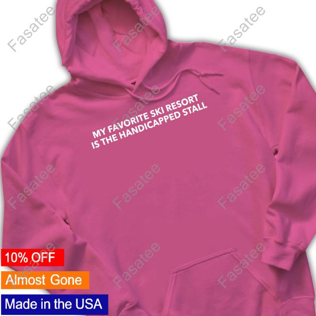 Unprofessionalapparel My Favorite Ski Resort Is The Handicapped Stall Long Sleeve Tee Unprofessionalapparel My Favorite Ski Resort Is The Handicapped Stall Long Sleeve Tee