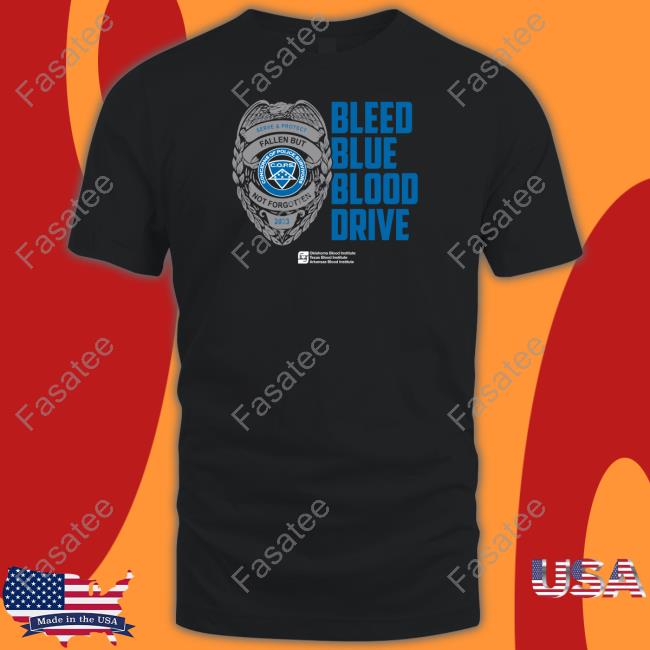 Bleed Blue Blood Drive T Shirt