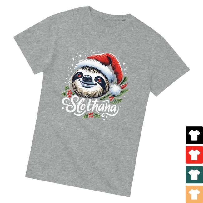 Slothfullthings Merch T-Shirt Man Slothmas Slothana