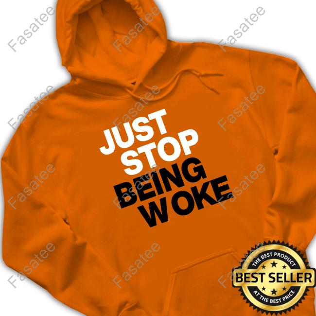 Just Stop Being Woke Tank Top
