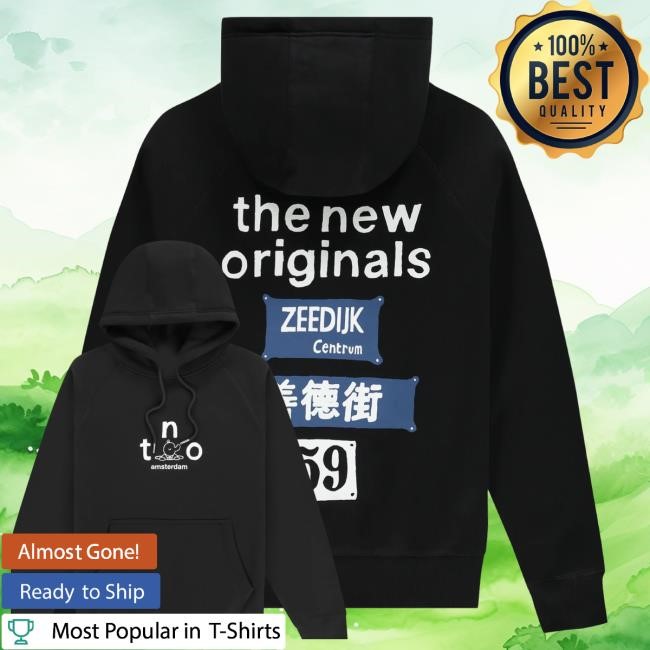 Official The New Originals Merch Store Shop Zeedijk Centrum 善德街 Hoodie