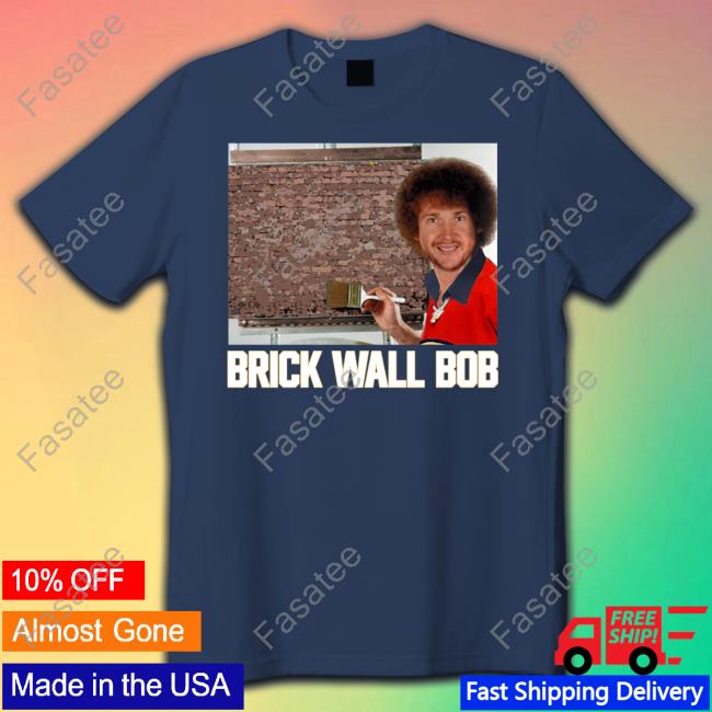 Barstool Sports Store Spittin' Chiclets Brick Wall Bob Painting Shirt