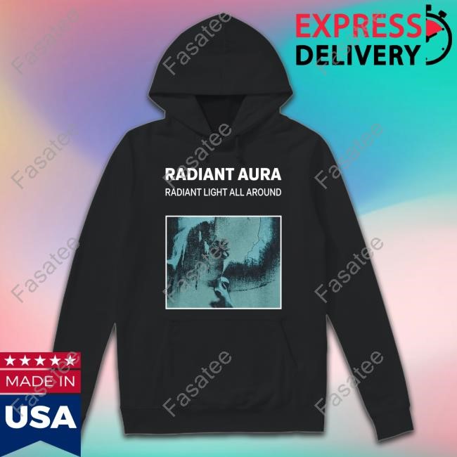 Radiant Aura Radiant Light All Around Hooded Sweatshirt