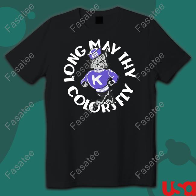 Kellis Robinett Long May Thy Colors Fly K-State Shirt