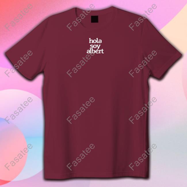 Hola Soy Albert Shirt