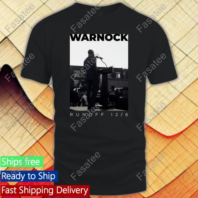 Reverend Raphael Warnock Warnock Runoff 12/6 Tee Shirt