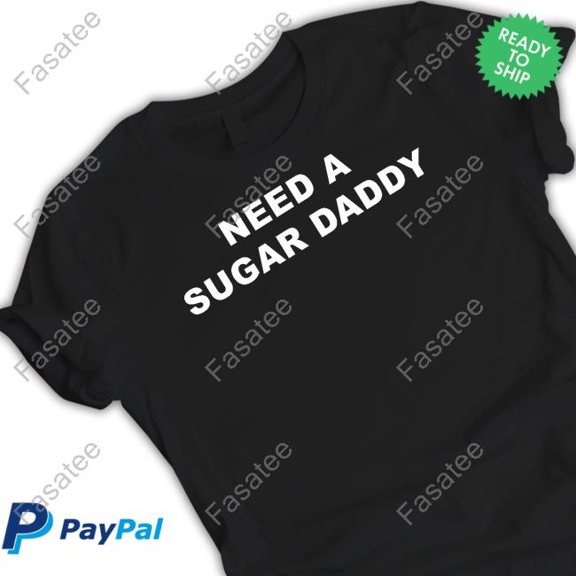 Shopellesong Need A Sugar Daddy Sweatshirt