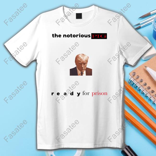 Gotfunny Merch The Notorious Pig Trump Mugshot Long Sleeve T Shirt