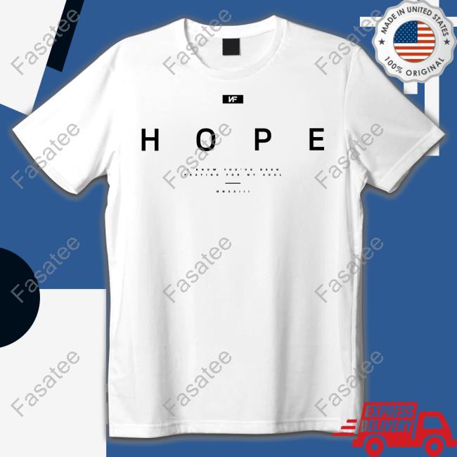 Hope I Know You've Been Praying For My Soul Nf Tee Shirt