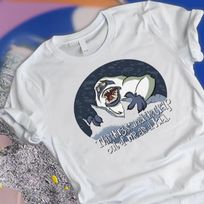 This Thing Scared The Crap Out Of Me As A Kid Abominable shirt