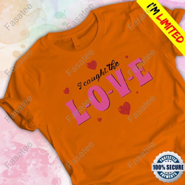 I Caught The Love Shirt Shop Sabrina Carpenter I Caught The Love Hoodie