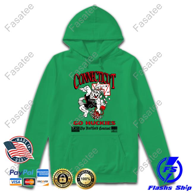 Official Connecticut Go Huskies Hoodie Connecticut Go Huskies The Hartford Courant T Shirts