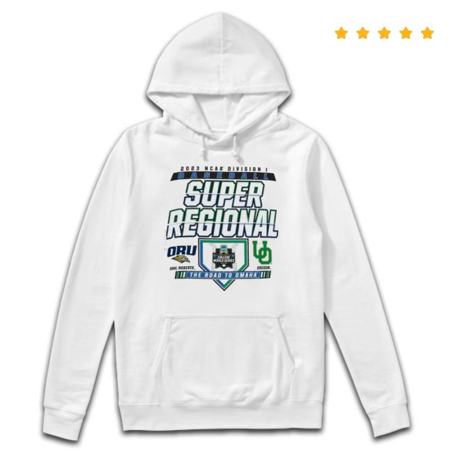 Eugene 2023 Oral Roberts Vs Oregon Ducks Ncaa Di Baseball Super Regional Shirt