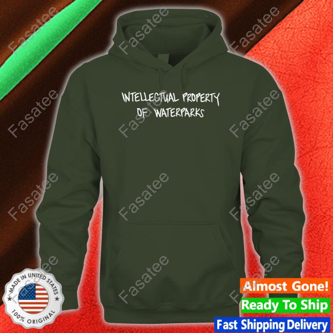 Intellectual Property Of Waterparks Shirts Intellectual Property Of Waterparks Tee Shirt