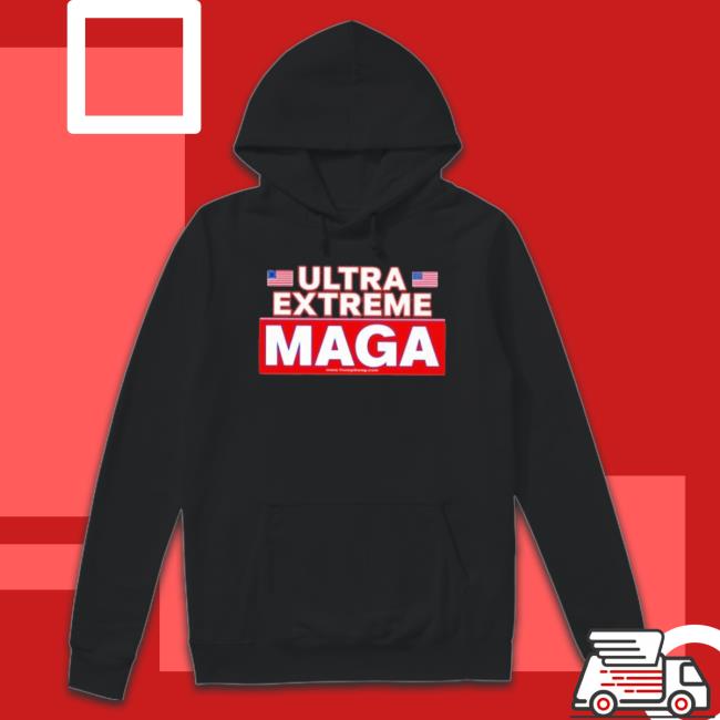 Ultra Extreme Maga Trumpswag shirt