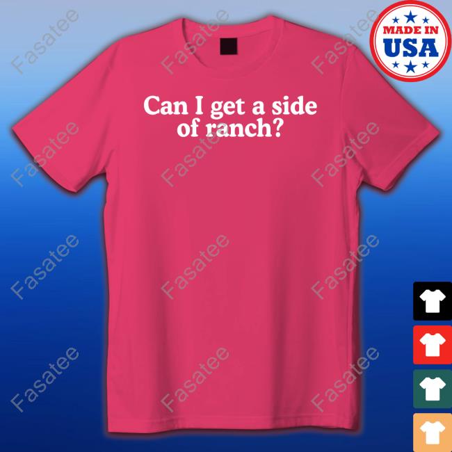 Side Of Ranch Shirts Side Of Ranch Shirts