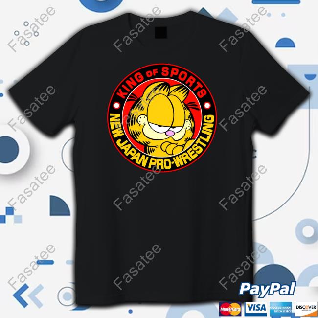 Garfield King Of Sports New Japan Pro Wrestling Shirt