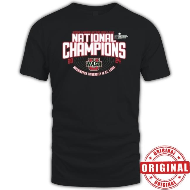 Trending Washington University Women’S Track & Field 2024 Diii National Champions t-shirt, hoodie, tank top, sweater and long sleeve t-shirt