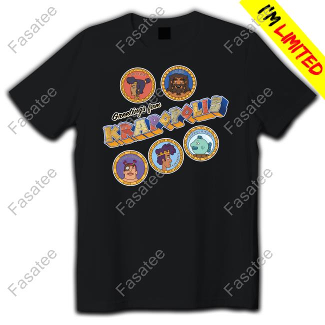 Greetings From Krapopolis Shirt