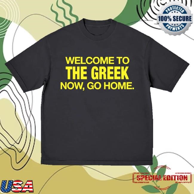 Trending Bleachers Merch Go Home Greek Long Sleeve T Shirt Trending Bleachers Merch Go Home Greek Tee Shirt
