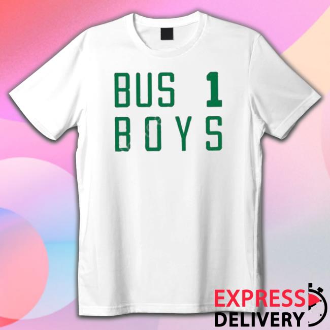 Official Bus One Boys shirt, hoodie, tank top, sweater and long sleeve t-shirt Official Bus One Boys shirt, hoodie, tank top, sweater and long sleeve t-shirt