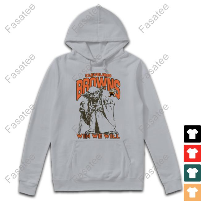 Cleveland Browns Junk Food Disney Star Wars Yoda Win We Will T-Shirt Cleveland Browns Junk Food Disney Star Wars Yoda Win We Will T Shirt