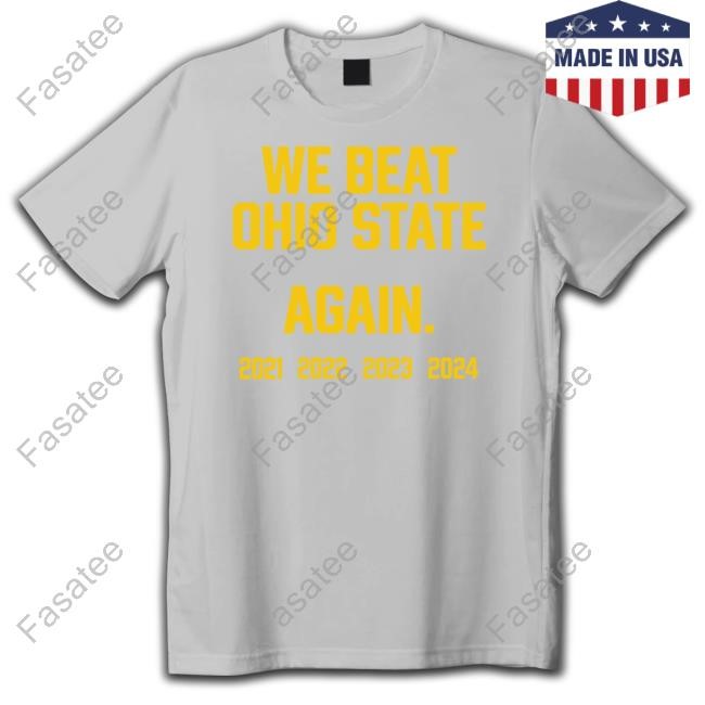 Swankywolverine Merch We Beat Ohio State Again 2024 Hoodie Sweatshirt Swankywolverine Merch We Beat Ohio State Again 2024 Hoodie Sweatshirt