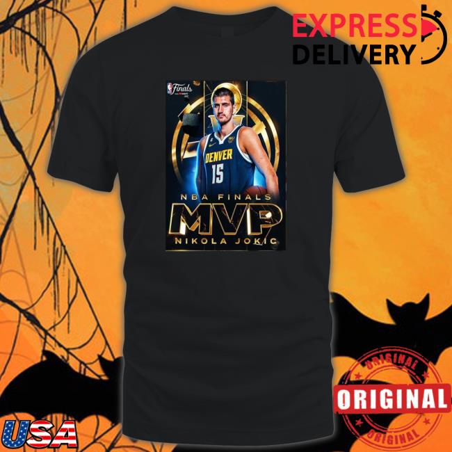 Design New Finals Mvp Nikola Jokic Poster shirt, hoodie, tank top, sweater and long sleeve t-shirt