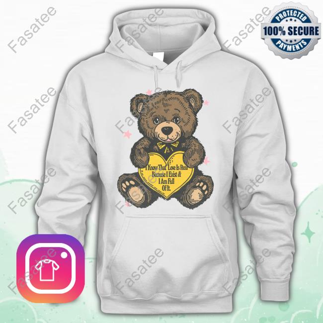 Elijah Jambalaya I Know That Love Is Real Because I Exist And I Am Full Of It Tee Shirt