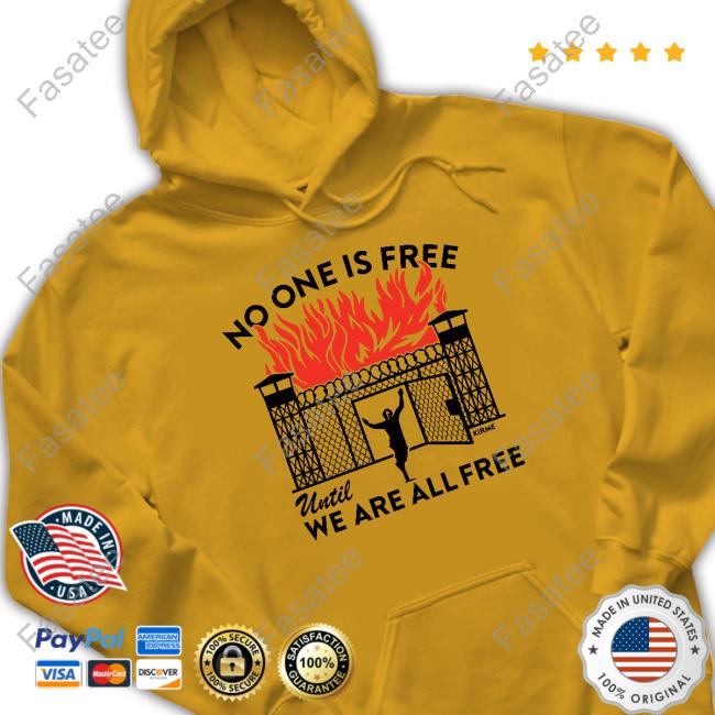 Official No One Is Free Until We Are All Free T-Shirt