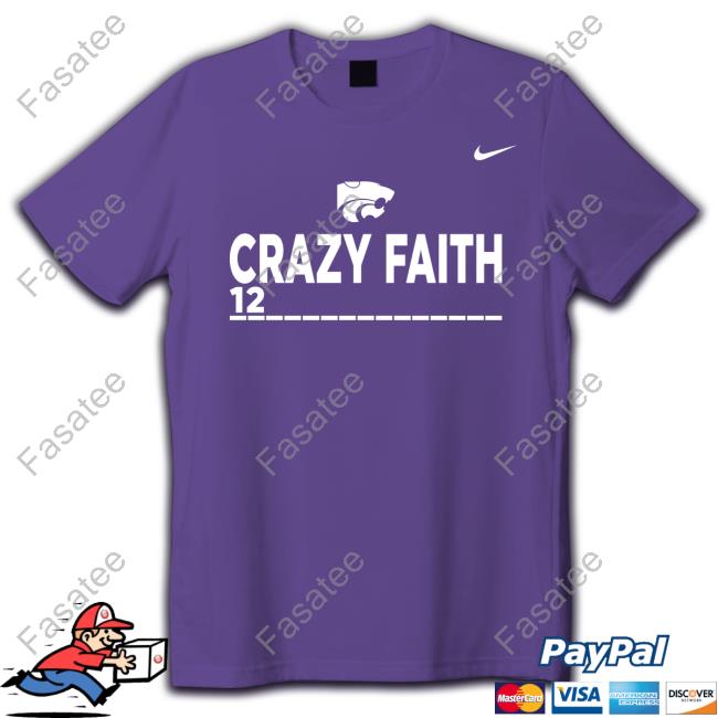 Crazy Faith 12 Tee Shirt