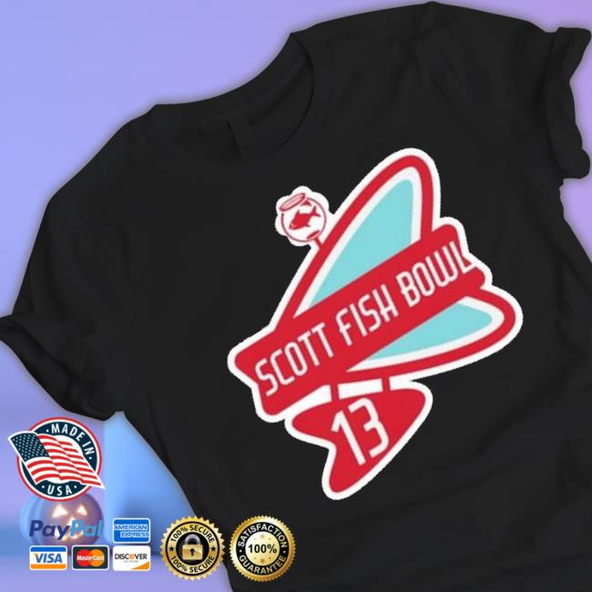 Scott Fish Bowl 13 2023 shirt Scott Fish Bowl 13 2023 Shirt