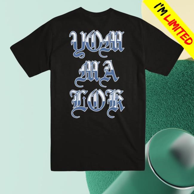 Whispers "Yom-Ma-Lok" Shirt