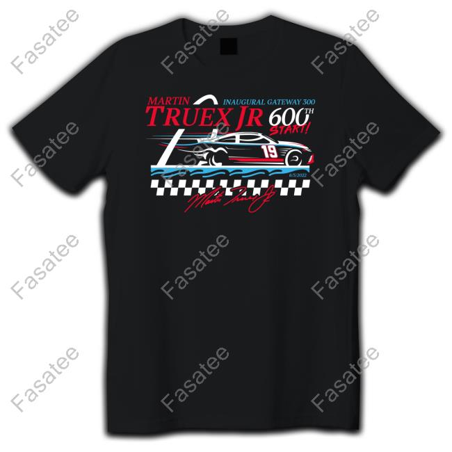 Martin Truex Jr. 600th Race Start Shirts