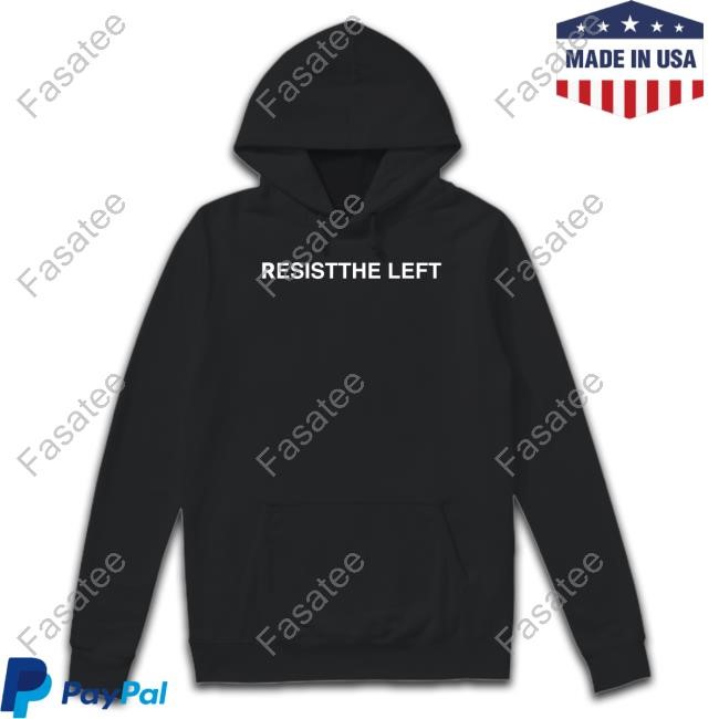 Resistthe Left Sweatshirt