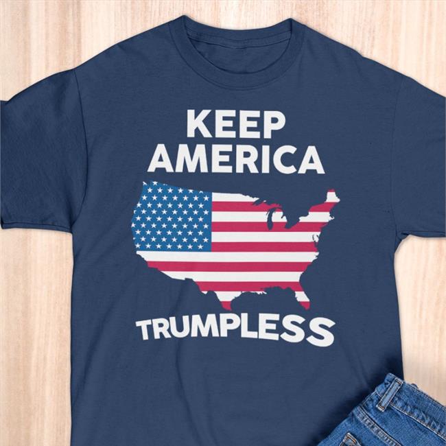 Keep America Trumpless Shirt