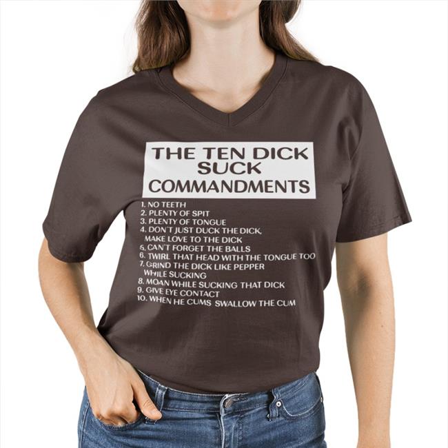 Shirts With Threatening Auras Disturbingshirt The Ten Dick Suck Commandments Tee Black