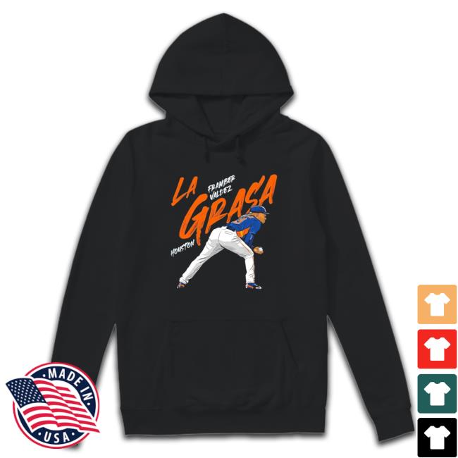 Premium Framber Valdez La Grasa Houston Shirt Premium Framber Valdez La Grasa Houston shirt, hoodie, tank top, sweater and long sleeve t-shirt