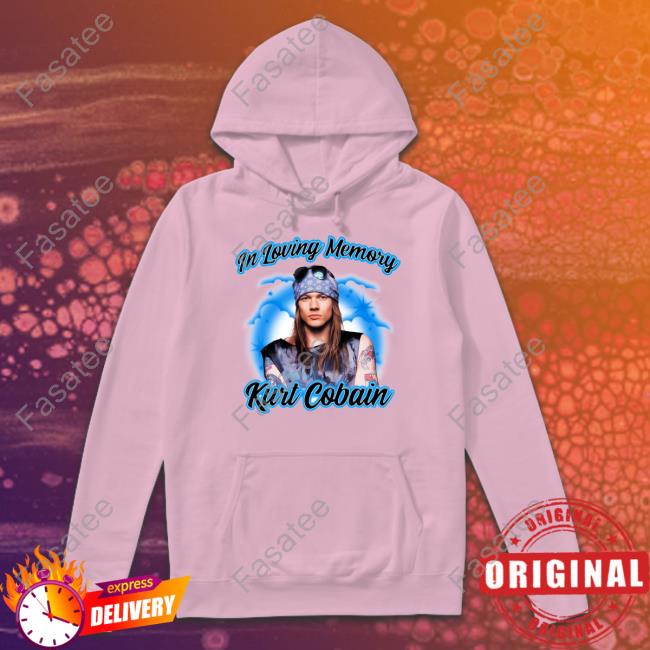 In Loving Memory Kurt Cobain Long Sleeve T Shirt In Loving Memory Kurt Cobain T Shirt Fakehandshake
