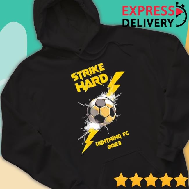 Official Strike Hard Lightning Fc 2023 Shirt