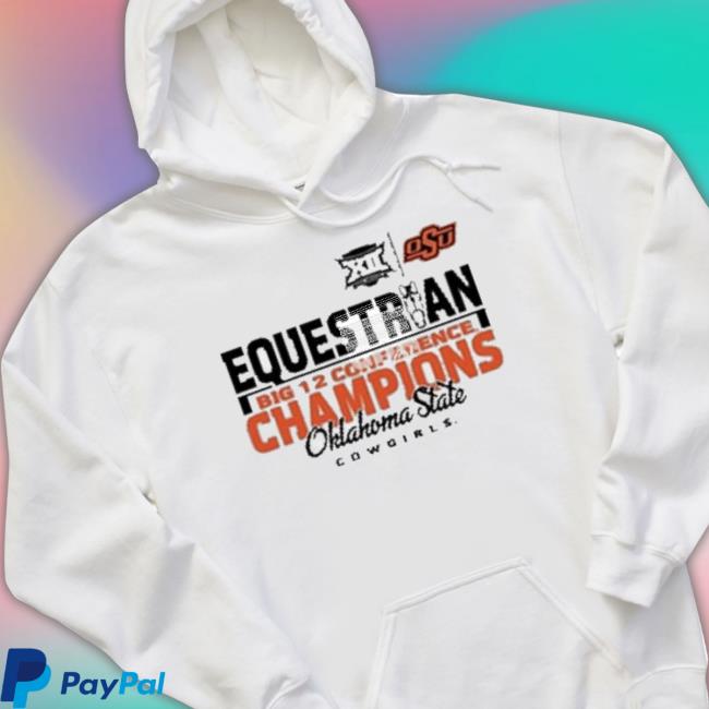 Trending Oklahoma State Girls 2023 Equestrian Big 12 Champions New Shirt